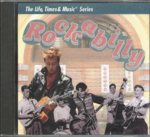Life, Times & Music Series Rockabilly/Life, Times & Music Series Rockabilly